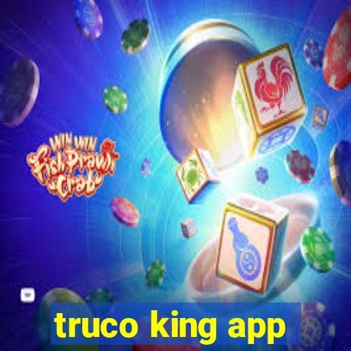 truco king app